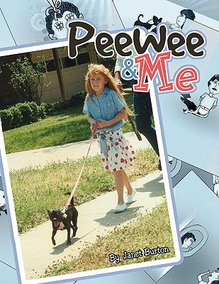 PeeWee & Me by Burton, Janet