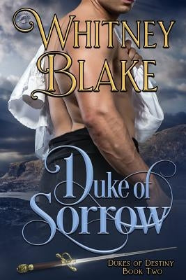 Duke of Sorrow by Publishing, Dragonblade