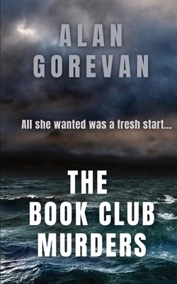The Book Club Murders by Gorevan, Alan