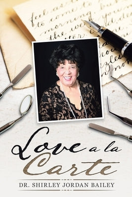Love a La Carte by Bailey, Shirley Jordan