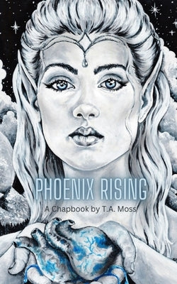 Phoenix Rising by Carver, Tiffany Moss