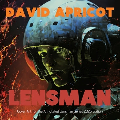 Lensman: Cover Art from the Annotated Lensman Series, 2023 by Apricot, David