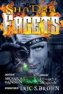 ShaDaa: Facets by McKeown, Edward