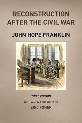 Reconstruction After the Civil War by Franklin, John Hope