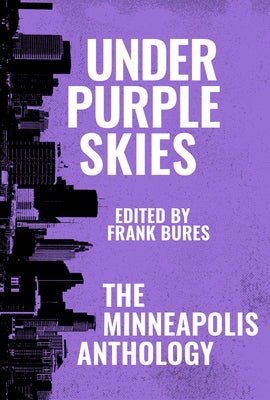 Under Purple Skies by Bures, Frank