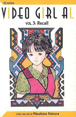 Video Girl Ai, Vol. 3, Volume 3 by Katsura, Masakazu