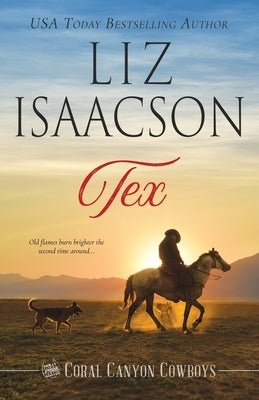 Tex by Isaacson, Liz