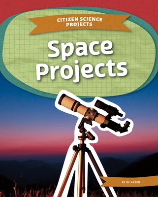 Space Projects by Larsen, Ib