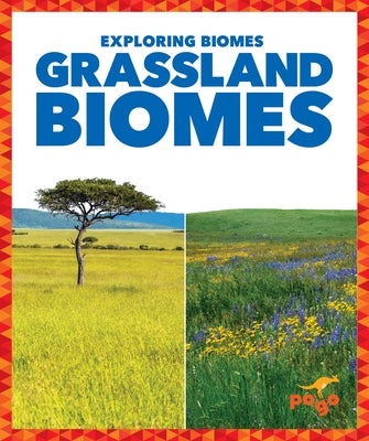 Grassland Biomes by Nargi, Lela