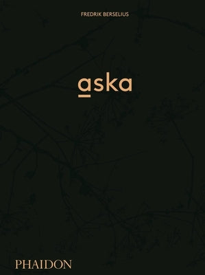 Aska by Berselius, Fredrik