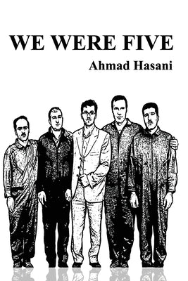 We were Five by Hasani, Ahmad