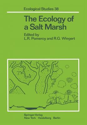 The Ecology of a Salt Marsh by Pomeroy, L. R.