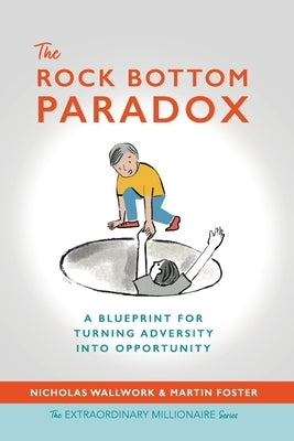 The Rock Bottom Paradox by Wallwork, Nicholas