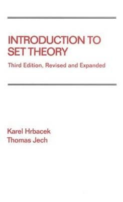 Introduction to Set Theory, Revised and Expanded: Third Edition, Revised and Expanded by Taft, Earl