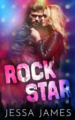 Rock Star by James, Jessa