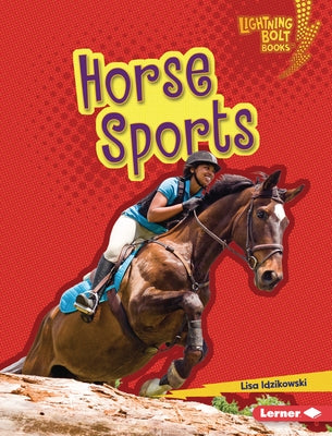 Horse Sports by Idzikowski, Lisa