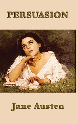 Persuasion by Austen, Jane