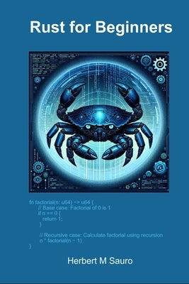 Rust for Beginners by Sauro, Herbert M.