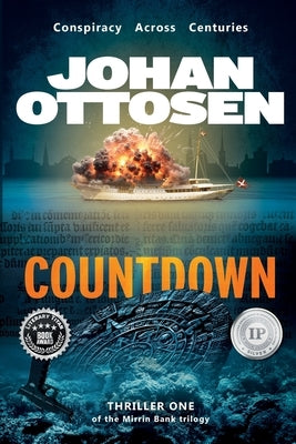 Countdown: Conspiracy Across Centuries by Ottosen, Johan