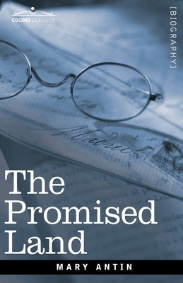 The Promised Land by Antin, Mary