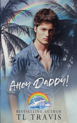 Ahoy Daddy! by Travis, Tl