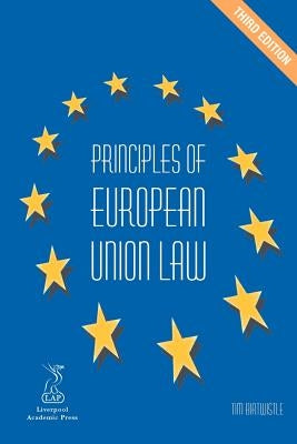 Principles of European Law by Birtwhistle, Tim