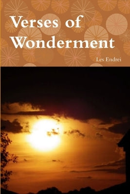 Verses of Wonderment by Endrei, Les
