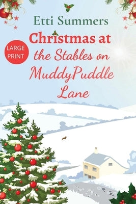 Christmas at the Stables on Muddypuddle Lane by Summers, Etti