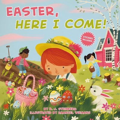 Easter, Here I Come! by Steinberg, D. J.