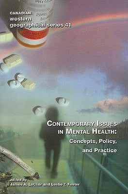 Contemporary Issues in Mental Health: Concepts, Policy, and Practice by LeClair, James A.