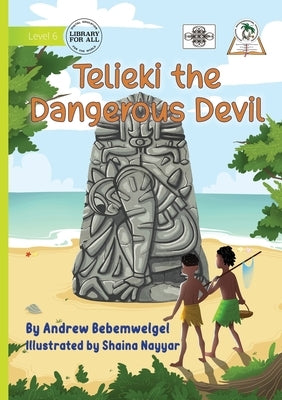 Telieki the Dangerous Devil by Bebemwelgel, Andrew