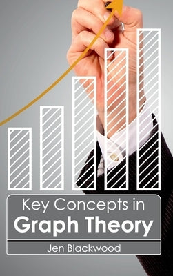 Key Concepts in Graph Theory by Blackwood, Jen