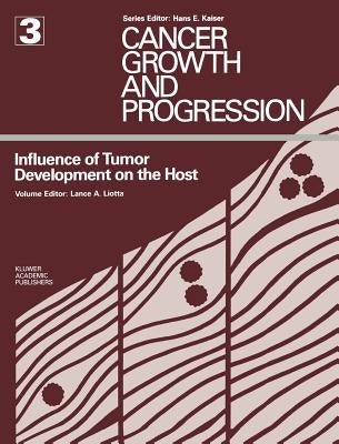 Influence of Tumor Development on the Host by Liotta, L. A.
