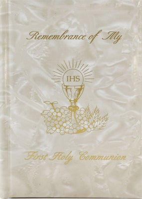 Remembrance of My First Holy Communion-Girl-White Pearl: Marian Children's Mass Book by Theola, Mary