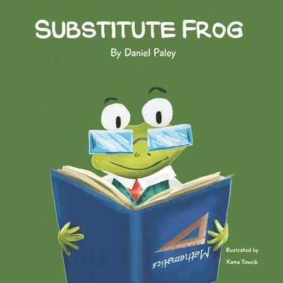 Substitute Frog by Towcik, Kama
