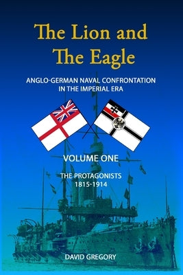 The Lion and The Eagle by Gregory, David
