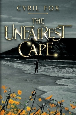 The Unfairest Cape by Fox, Cyril