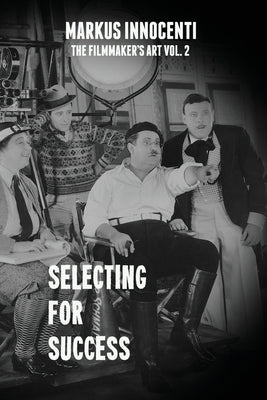 Selecting For Success by Innocenti, Markus