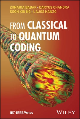 From Classical to Quantum Coding by Babar, Zunaira