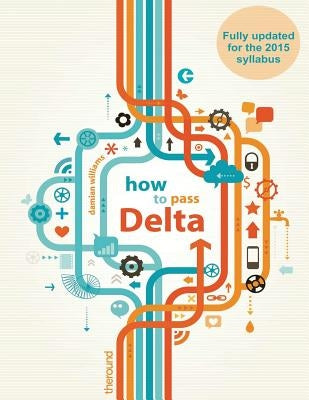 How to Pass Delta by Williams, Damian