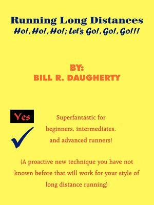 Running Long Distances by Daugherty, Bill R.