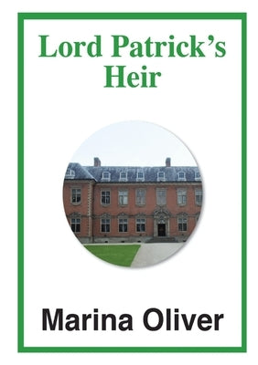 Lord Patrick's Heir by Oliver, Marina