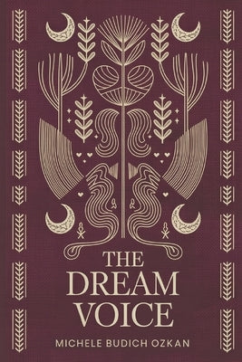 The Dream Voice by Ozkan, Michele Budich