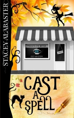 Cast a Spell by Alabaster, Stacey