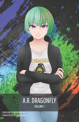 A.R. Dragonfly Vol. 1 by Fahreza, Zara