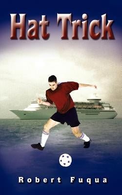 Hat Trick by Fuqua, Robert