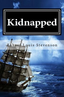 Kidnapped by Stevenson, Robert Louis