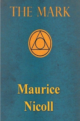 The Mark by Nicoll, Maurice
