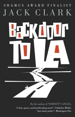 Back Door to L.A. by Clark, Jack