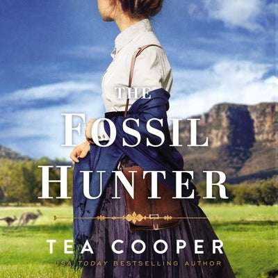 The Fossil Hunter by Cooper, Tea